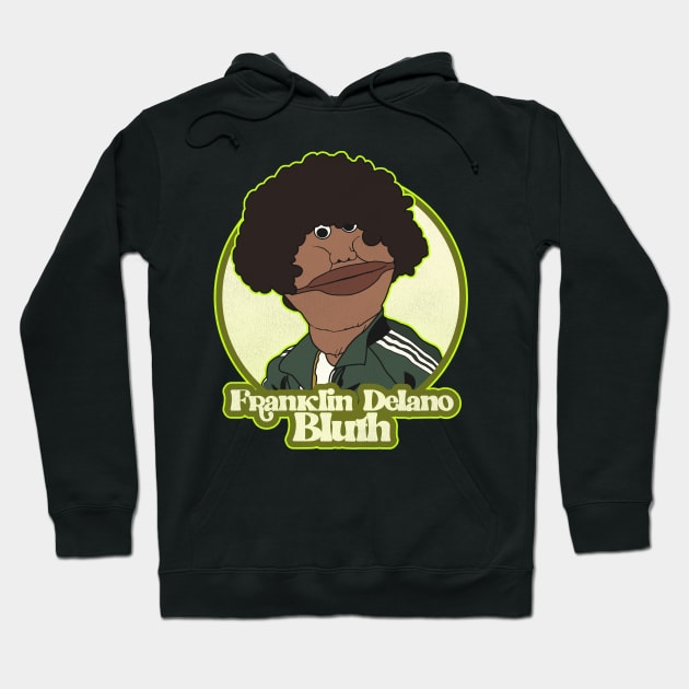 Franklin Delano Bluth Hoodie by darklordpug